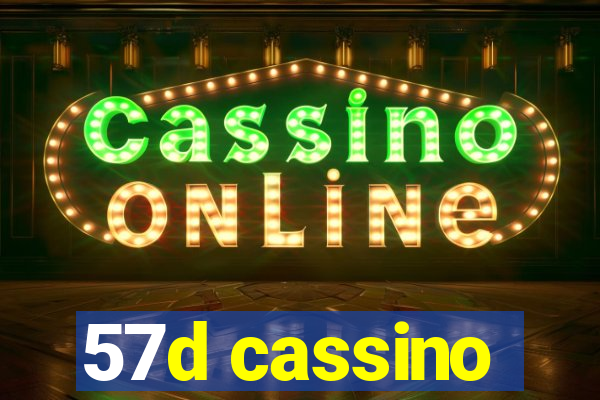 57d cassino